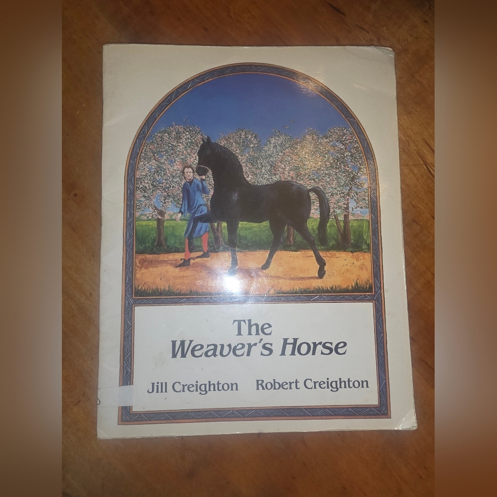Weaver's Horse by Jill Creighton